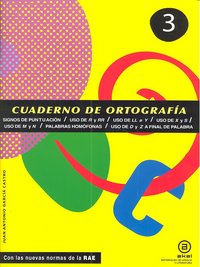 CUADERNO ORTOGRAFIA 3 PUNTUACION USO R-RR-LL-Y-X-SAKALEN29EP | AA,VV | AKAL TEXTO | 9788446034148 Imagen principal del producto
