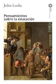 PENSAMIENTOS SOBRE LA EDUCACIÓN I Locke, John I Ediciones Akal I 9788446034292