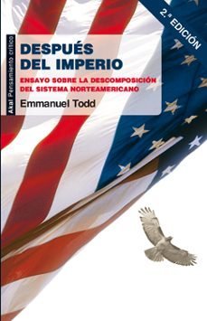 DESPUÉS DEL IMPERIO I Todd, Emmanuel I Ediciones Akal I 9788446035015