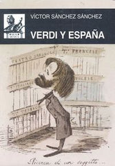 VERDI Y ESPAÑA I Sánchez Sánchez, Víctor I Ediciones Akal I 9788446040170