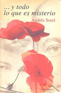 ... Y TODO LO QUE ES MISTERIO I Martínez Sánchez, Andrés I Ediciones Akal I 9788446041580