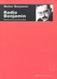 RADIO BENJAMIN I Walter, Benjamín I Ediciones Akal I 9788446042440