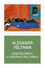 SVIATOSLÁVICH, EL DISCÍPULO DEL DIABLO I Veltman, Alexandr I Ediciones Akal I 9788446043768