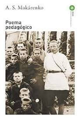 POEMA PEDAGÓGICO I Makárenko, Antón Semiónovich I Ediciones Akal I 9788446044529
