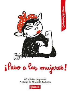 ¡PASO A LAS MUJERES! I Varios autores I Ediciones Akal I 9788446045274