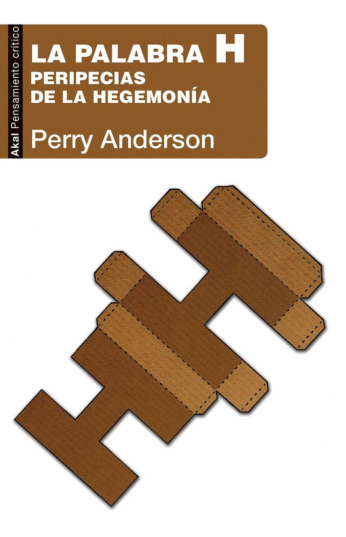 LA PALABRA H I Anderson, Perry I Ediciones Akal I 9788446046103