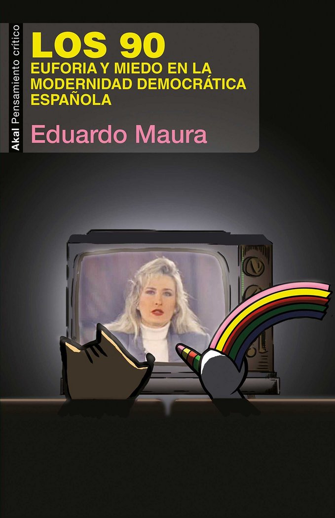 LOS 90 I Maura Zorita, Eduardo I Ediciones Akal I 9788446046295