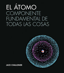 EL ÁTOMO I Challoner, Jack I Ediciones Akal I 9788446046943