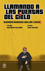 LLAMANDO A LAS PUERTAS DEL CIELO I Romero Laullón, Ricardo I Ediciones Akal I 9788446047162