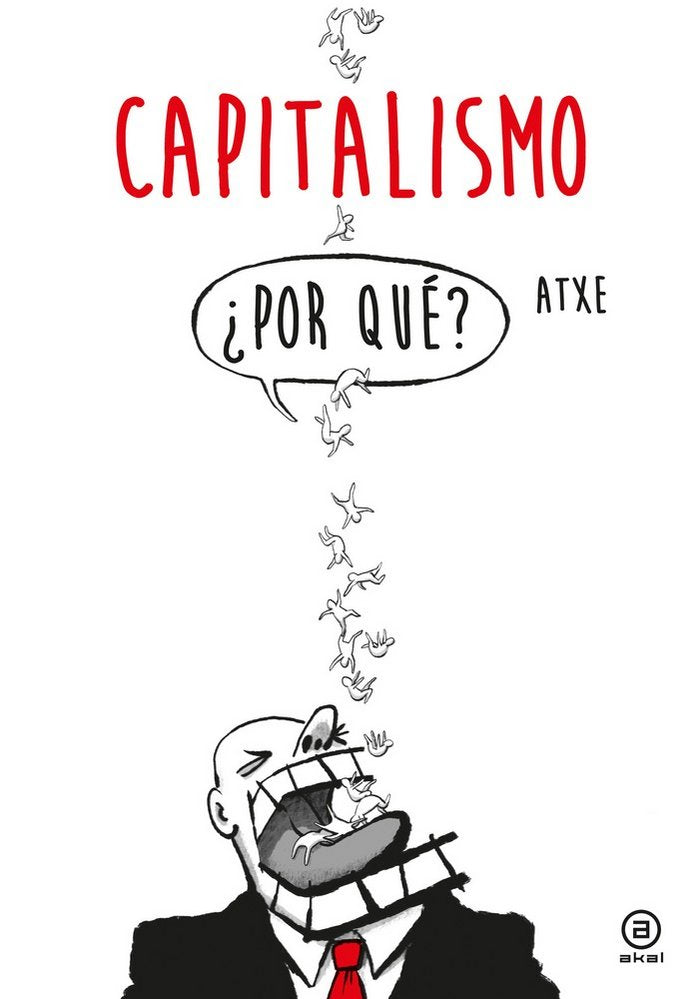 CAPITALISMO I Atxe I Ediciones Akal I 9788446047261