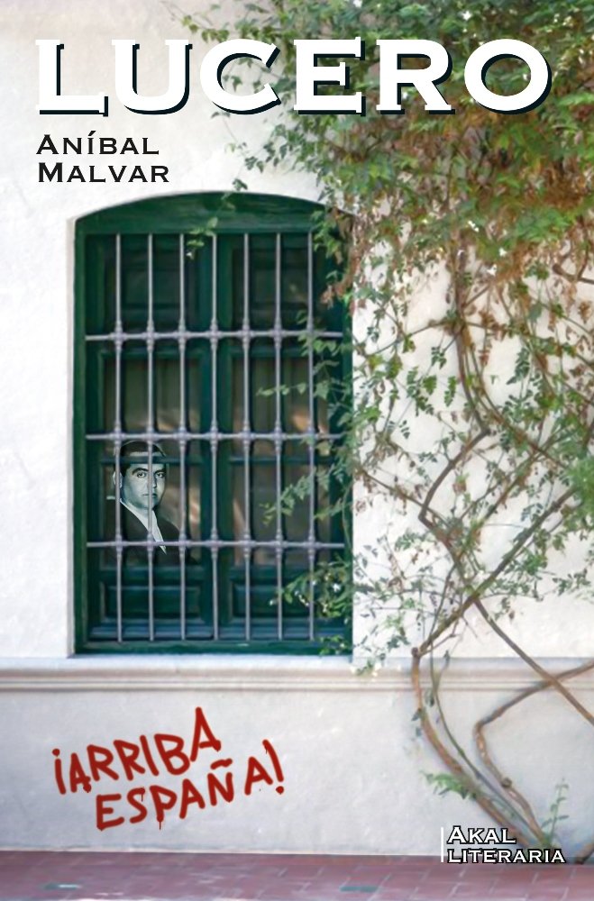 LUCERO I Calvo Malvar, Aníbal I Ediciones Akal I 9788446047537