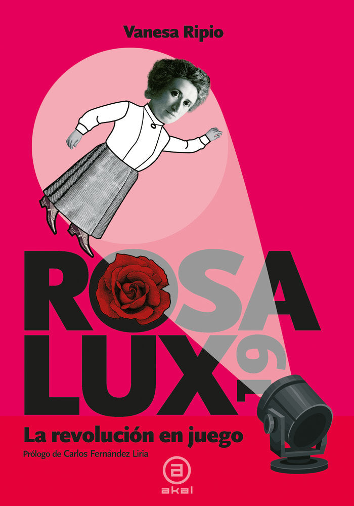 ROSA LUX19 I Ripio Rodríguez, Vanesa I Ediciones Akal I 9788446047636