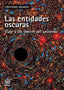 ENTIDADES OSCURASLAS - 9788446048725