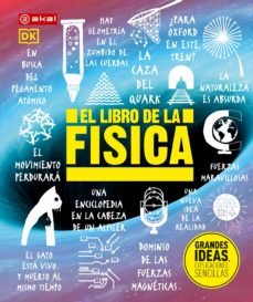 EL LIBRO DE LA FÍSICA I Varios autores I Ediciones Akal I 9788446049739