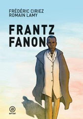 FRANTZ FANON I Ciriez, Frédéric I Ediciones Akal I 9788446050704