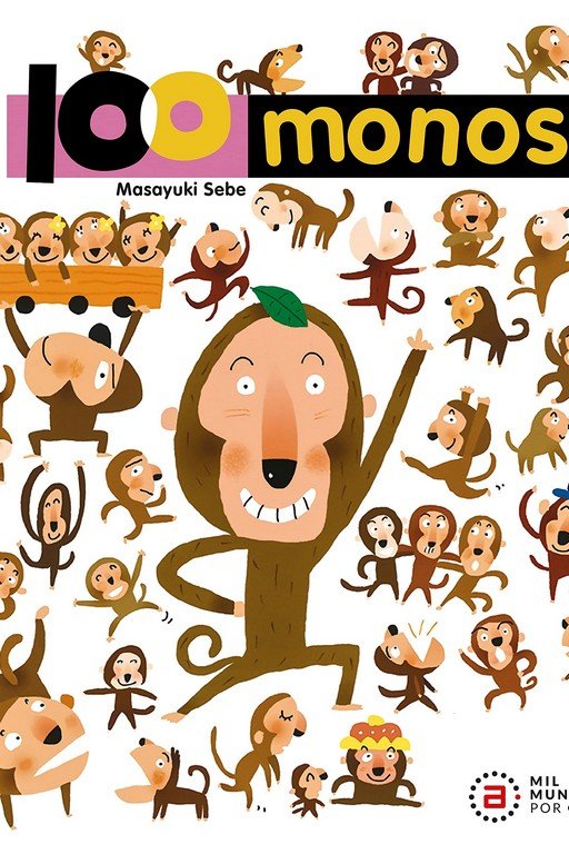 100 MONOS I Sebe, Masayuki I Ediciones Akal I 9788446050889