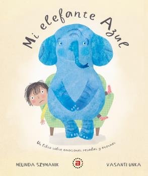 MI ELEFANTE AZUL I Szymanik, Melinda I Ediciones Akal I 9788446051350