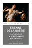 DISCURSO DE LA SERVIDUMBRE VOLUNTARIA I de La Boétie, Étienne I Ediciones Akal I 9788446051947