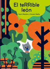 EL TERRIBLE LEÓN I Meunier, Henri I Ediciones Akal I 9788446052838