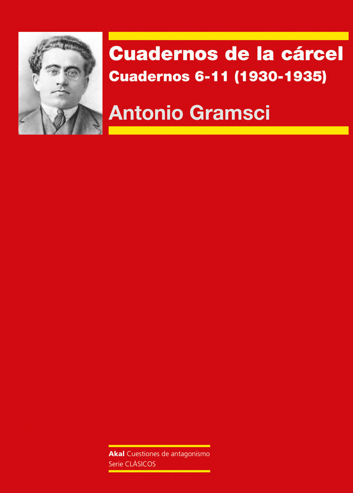 CUADERNOS DE LA CÁRCEL II I Gramsci, Antonio I Ediciones Akal I 9788446052999 Imagen principal del producto