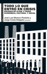 TODO LO QUE ENTRÓ EN CRISIS I Varios autores I Ediciones Akal I 9788446053132