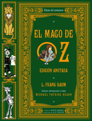 EL MAGO DE OZ. EDICIÓN ANOTADA I Baum, L. Frank I Ediciones Akal I 9788446053774