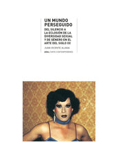 UN MUNDO PERSEGUIDO I Aliaga Espert, Juan Vicente I Ediciones Akal I 9788446053958