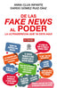DE LAS FAKE NEWS AL PODER I Clua Infante, Anna;Gómez-Ruíz Díaz, Dardo I Ediciones Akal I 9788446055273