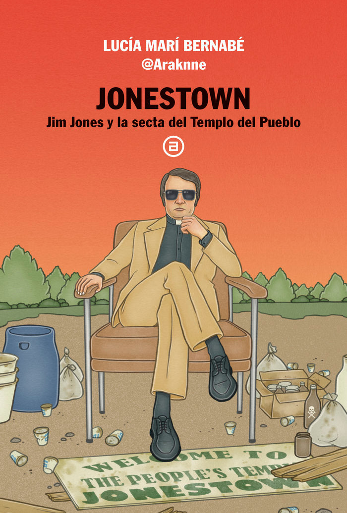 JONESTOWN I Marí Bernabé, Lucía I Ediciones Akal I 9788446055457