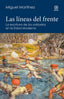 LAS LÍNEAS DEL FRENTE I Martínez, Miguel I Ediciones Akal I 9788446055556