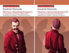 HUMANO, DEMASIADO HUMANO Y FRAGMENTOS PÓSTUMOS (1876-1879) I Nietzsche, Friedrich I Ediciones Akal I 9788446055624