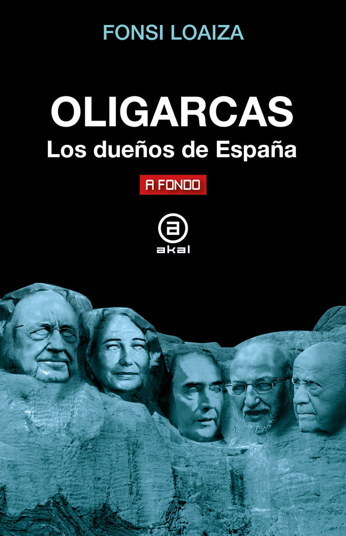 OLIGARCAS I Loaiza, Fonsi I Ediciones Akal I 9788446056164