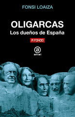 OLIGARCAS I Loaiza, Fonsi I Ediciones Akal I 9788446056164