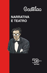 NARRATIVA E TEATRO I Rodríguez Castelao, Alfonso I Ediciones Akal I 9788446056263