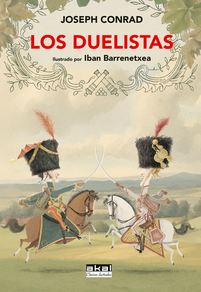LOS DUELISTAS I Conrad, Joseph I Ediciones Akal I 9788446056492