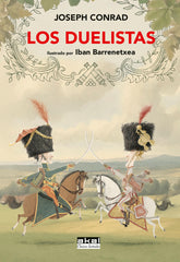 LOS DUELISTAS I Conrad, Joseph I Ediciones Akal I 9788446056492