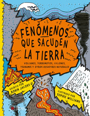 FENÓMENOS QUE SACUDEN LA TIERRA I Jacobs, Robin I Ediciones Akal I 9788446057147