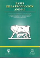 BASES DE LA PRODUCCION ANIMAL - 9788447207640 Imagen principal del producto