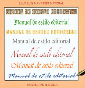 MANUAL DE ESTILO EDITORIAL | MANFREDI MAYORAL,J,L | LITERARIA | 9788447209200 Imagen principal del producto