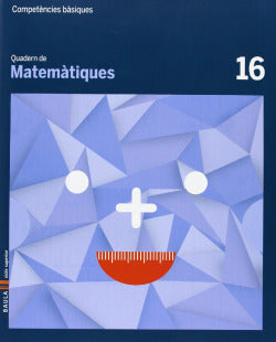 Quadern Matemàtiques 16 Compet | BAULA | 9788447925889 Imagen principal del producto