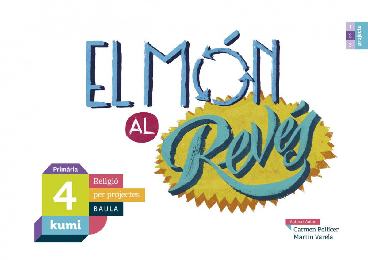 El món al revés 4t Primària Projecte Kumi
