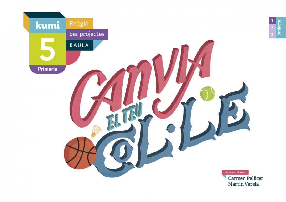 Canvia el teu col.le 5è Primària Projecte Kumi