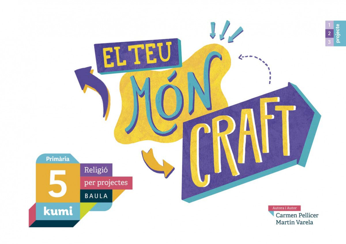 El teu món craft 5è Primària Projecte Kumi