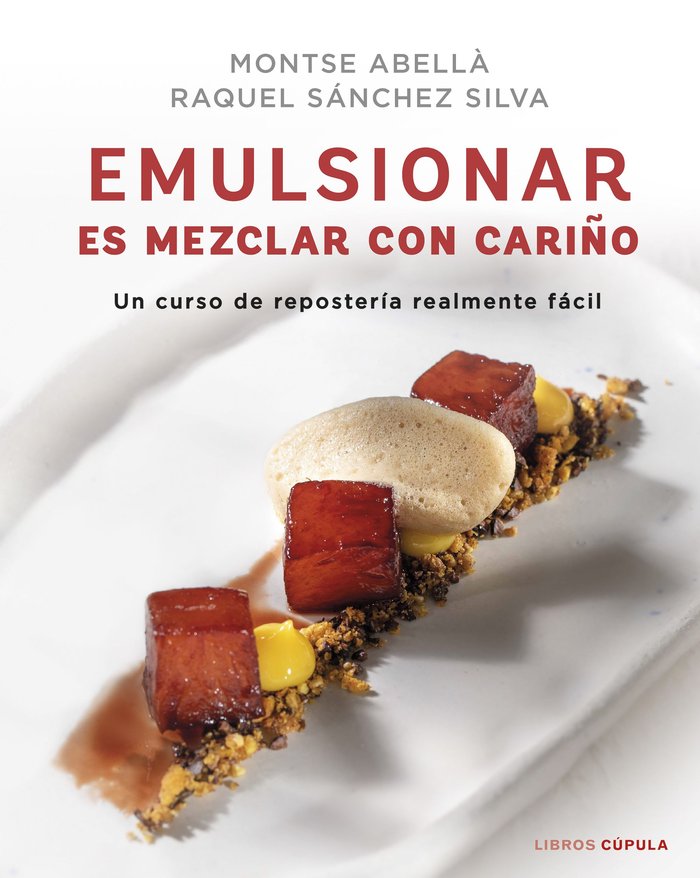 EMULSIONAR ES MEZCLAR CON CARIÑO - 9788448029883 Imagen principal del producto