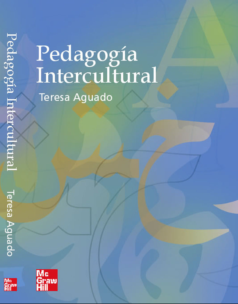 Pedagogia intercultural. Aguado Odina, Teresa (McGraw-Hill Interamericana de España S.L.) 9788448139759 Imagen principal del producto