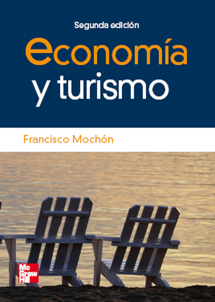 Economia y turismo. Mochon, Francisco (McGraw-Hill Interamericana de España S.L.) 9788448160975 Imagen principal del producto