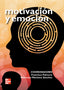 Motivacion y emocion. Palmero, Franscesc (McGraw-Hill Interamericana de España S.L.) 9788448161019