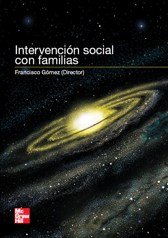 INTERVENCION SOCIAL CON FAMILIAS | GOMEZ,FRANCISCO | MCGRAW-HILL | 9788448167462