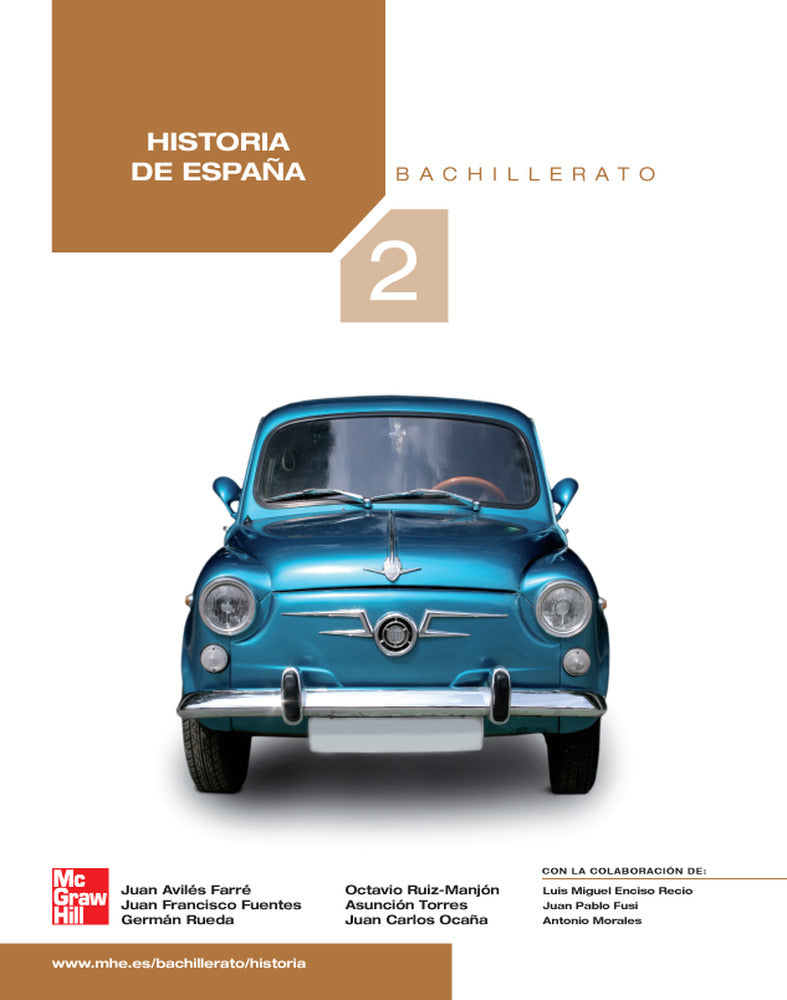 Historia de España. 2. Bachillerato. Aa. Vv. (McGraw-Hill Interamericana de España S.L.) 9788448169381 Imagen principal del producto