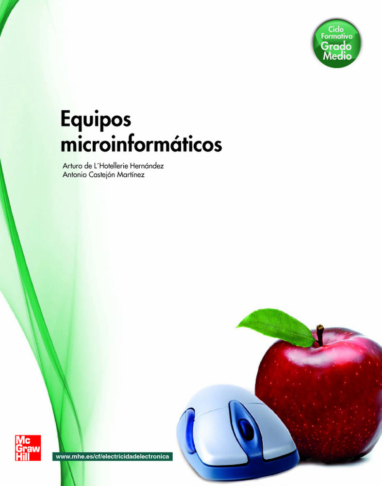 Equipos microinformáticos. Aa. Vv. (McGraw-Hill Interamericana de España S.L.) 9788448171827